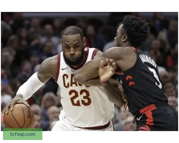 2018年季后赛骑士横扫猛龙詹姆斯统治东部经典对决回顾全纪忆